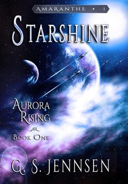 portada Starshine: Aurora Rising Book One (en Inglés)
