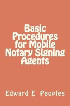 portada basic procedures for mobile notary signing agents (en Inglés)