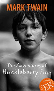 portada The Adventures of Huckleberry Finn: Englische Lektüre für das 5. Lernjahr. Gekürzt, mit Annotationen (Easy Readers - Englische Ausgaben) (en Inglés)