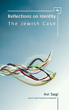 portada Reflections on Identity: The Jewish Case (Emunot: Jewish Philosophy and Kabbalah) 