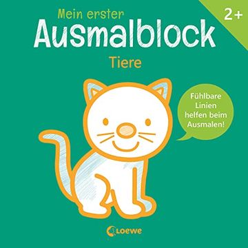 portada Mein Erster Ausmalblock - Tiere: Fühlbare Linien Helfen Beim Ausmalen! - Malblock für Kinder ab 2 Jahre (en Alemán)