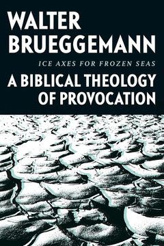 portada Ice Axes for Frozen Seas: A Biblical Theology of Provocation (in English)