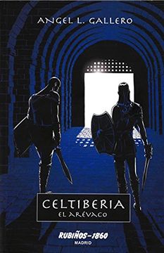 portada Celtiberia: El Arévaco (in Spanish)