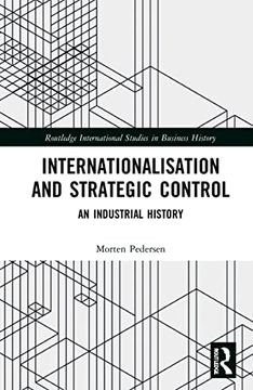 portada Internationalisation and Strategic Control (Routledge International Studies in Business History) (in English)
