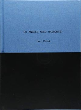 portada Do Angels Need Haircuts? 2018: Early Poems by lou Reed 