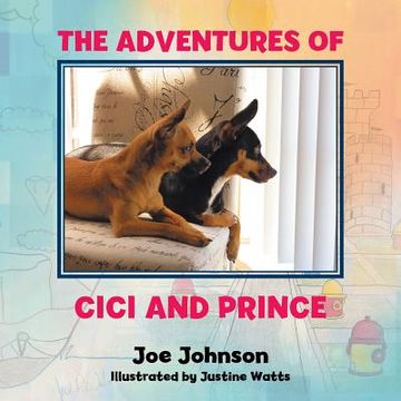 portada The Adventures of CiCi and Prince: The Shiny Red Rock (in English)