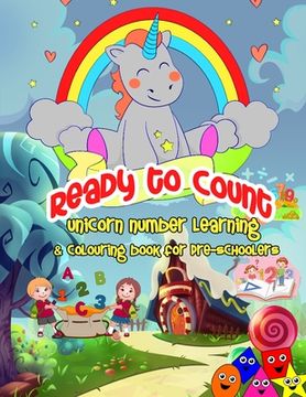 portada Ready To Count: Unicorn Maths Activity Book for Toddlers and Preschoolers: Maths activity book for toddlers and preschoolers (en Inglés)