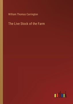portada The Live Stock of the Farm (en Inglés)