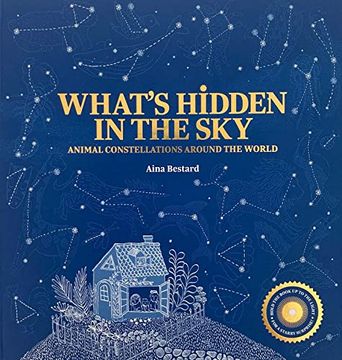 portada What'S Hidden in the Sky? Animal Constellations Around the World (en Inglés)