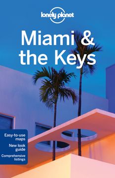 portada Lonely Planet Miami & the Keys (Travel Guide) (en Inglés)