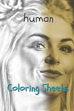 portada Human Coloring Sheets: 30 Human Drawings, Coloring Sheets Adults Relaxation, Coloring Book for Kids, for Girls, Volume 13 (en Inglés)