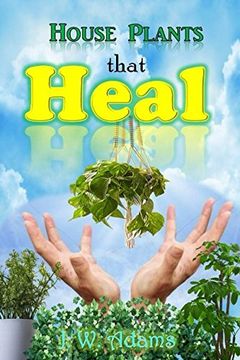 portada House Plants That Heal 