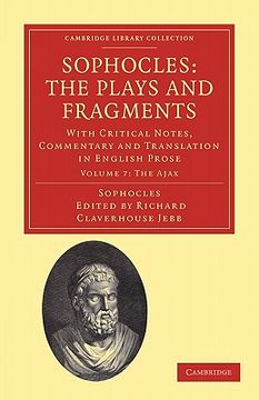 portada Sophocles: The Plays and Fragments 7 Volume Set: Sophocles: The Plays and Fragments Volume 7, the Ajax Paperback (Cambridge Library Collection - Classics) 