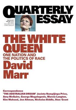 portada Quarterly Essay 65 The White Queen: One Nation and the Politics of Race