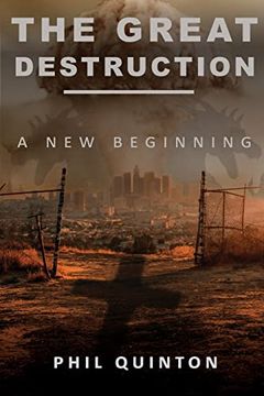 portada The Great Destruction, a new Beginning (in English)
