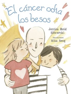 portada El Cancer Odia los Besos (in Spanish)