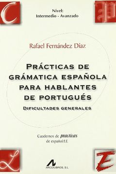 portada Prácticas de gramática española para hablantes de portugués (Cuadernos de prácticas de español/LE) (in Spanish)