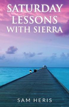 portada Saturday Lessons with Sierra (en Inglés)