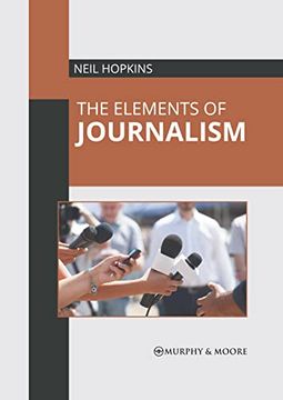 portada The Elements of Journalism (en Inglés)