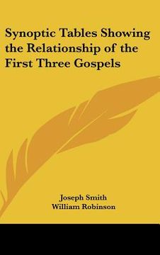 portada synoptic tables showing the relationship of the first three gospels (in English)