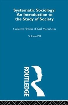 portada Systematic Sociology: An Introduction to the Study of Society (Routledge Classics in Sociology) (in English)
