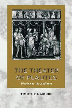 portada The Theater of Plautus: Playing to the Audience (in English)