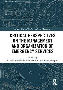 portada Critical Perspectives on the Management and Organization of Emergency Services (en Inglés)