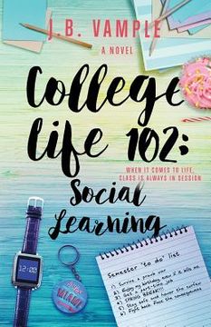 portada College Life 102: Social Learning (en Inglés)