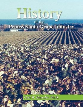 portada history of the pennsylvania grape industry