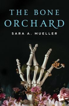 portada The Bone Orchard (en Inglés)