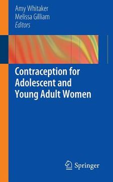portada contraception for adolescent and young adult women: a clinician's handbook (en Inglés)