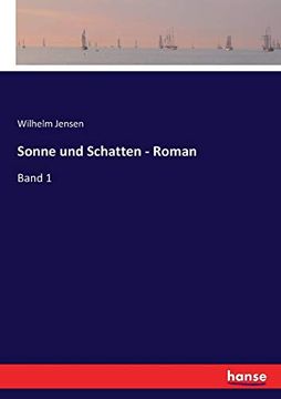 portada Sonne und Schatten - Roman: Band 1 (en Alemán)