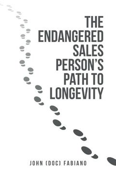 portada The Endangered Sales Person's Path to Longevity (en Inglés)