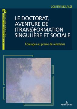 portada Le doctorat, aventure de (trans)formation singulière et sociale: Éclairages au prisme des émotions (in French)