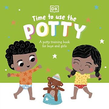 portada Time to use the Potty: A Potty Training Book for Boys and Girls (en Inglés)
