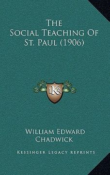 portada the social teaching of st. paul (1906) (in English)