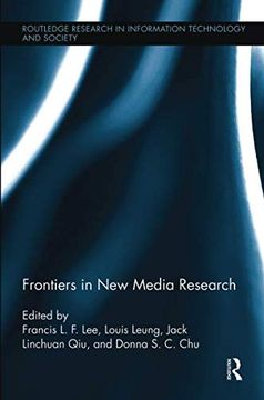 portada Frontiers in new Media Research (Routledge Research in Information Technology and Society) (en Inglés)