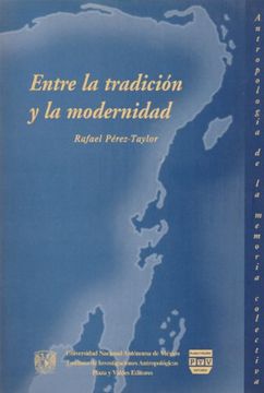 portada Entre la tradicion y la modernidad (Spanish Edition)