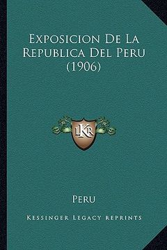 portada exposicion de la republica del peru (1906) (en Inglés)