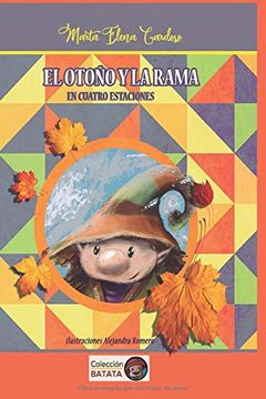 portada El Otoño y la Rama en Cuatro Estaciones: Colección Batata (in Spanish)
