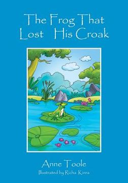 portada The Frog That Lost His Croak (en Inglés)