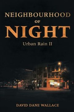 portada Neighbourhood of Night: Urban Rain ii (in English)