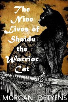 portada The Nine Lives of Shaidu the Warrior Cat (en Inglés)