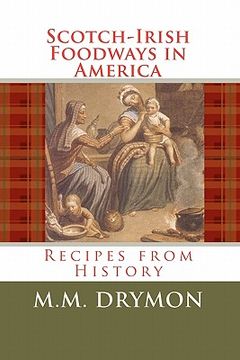 portada scotch irish foodways in america (in English)