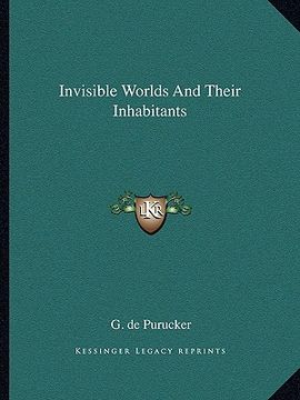 portada invisible worlds and their inhabitants (en Inglés)