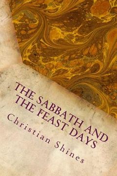 portada The Sabbath and the Feast Days (en Inglés)