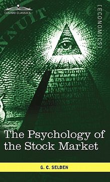 portada the psychology of the stock market (in English)