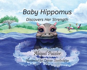 portada Baby Hippomus Discovers Her Strength (en Inglés)