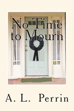 portada No Time to Mourn (en Inglés)