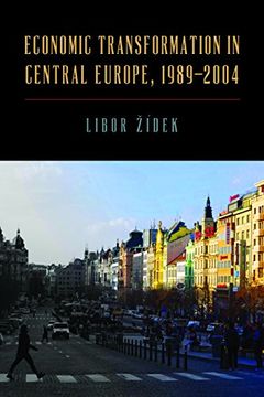 portada From Central Planning to the Market: The Transformation of the Czech Economy 1989-2004
